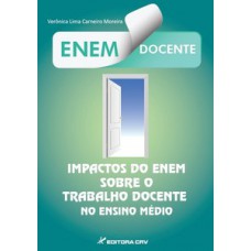 Impactos do ENEM sobre o trabalho docente no ensino médio