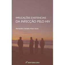 Implicações existenciais da infecção pelo HIV