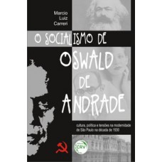 O socialismo de Oswald de Andrade