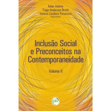 Inclusão social e preconceitos na contemporaneidade