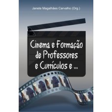 Cinema e formação de professores e currículos e...