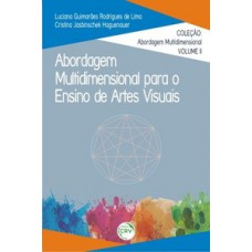 Abordagem multidimensional para o ensino de artes visuais