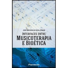 Interfaces entre musicoterapia e bioética