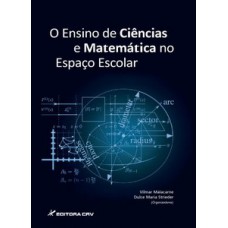 O ensino de ciências e matemática no espaço escolar