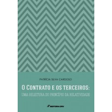 O contrato e os terceiros