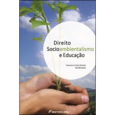 Direito, socioambientalismo e educação