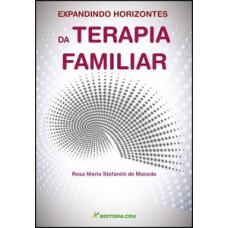 Expandindo horizontes da terapia familiar