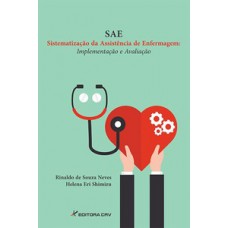 SAE – sistematização da assistência de enfermagem