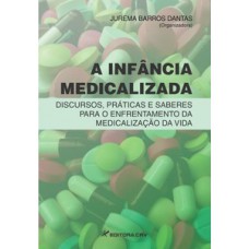 A infância medicalizada