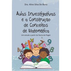 Aulas investigativas e a construção de conceito de matemática