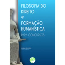 Filosofia do direito e formação humanística para concursos