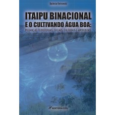 Itaipu binacional e o cultivando água boa