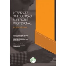 Interfaces da educação superior e profissional