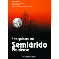 Pesquisas no semiárido piauiense