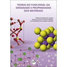 Teoria do funcional da densidade e propriedades dos materiais