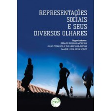 Representações sociais e seus diversos olhares