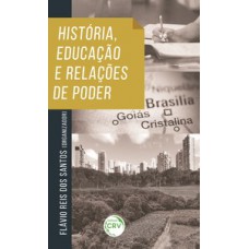 História, educação e relações de poder