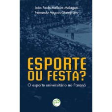 Esporte ou festa?