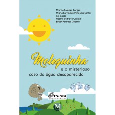 Molequinha e o misterioso caso da água desaparecida
