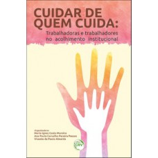 Cuidar de quem cuida