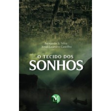 O tecido dos sonhos