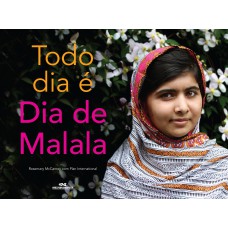 Todo dia é Dia de Malala