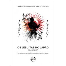 Os jesuítas no Japão (1549-1597)