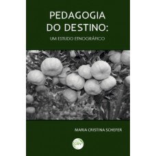 Pedagogia do destino