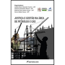 Justiça e gestão na área de petróleo e gás