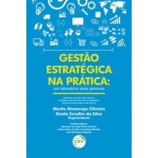 Gestão estratégica na prática