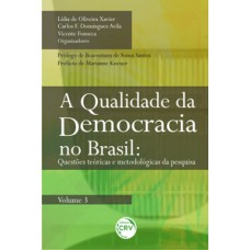 A qualidade da democracia no Brasil