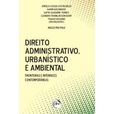 Direito administrativo, urbanístico e ambiental