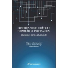 Conexões sobre didática e formação de professores