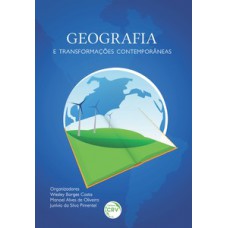 Geografia e transformações contemporâneas