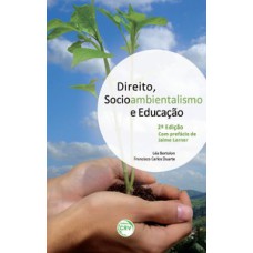 Direito, socioambientalismo e educação