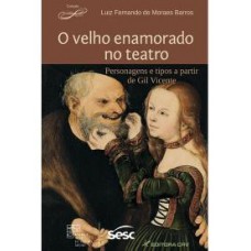 O velho enamorado no teatro