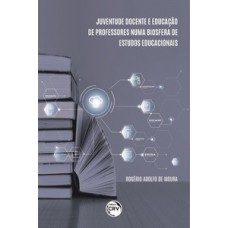 Juventude docente e educação de professores numa biosfera de estudos educacionais