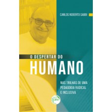 O despertar do humano