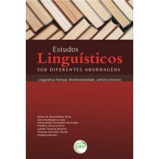 Estudos linguísticos sob diferentes abordagens