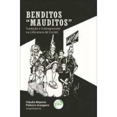 Benditos “mauditos”