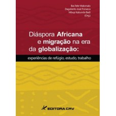 Diáspora africana e migração na era da globalização