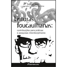 Leituras foucaultianas