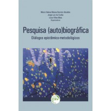 Pesquisa (auto)biográfica