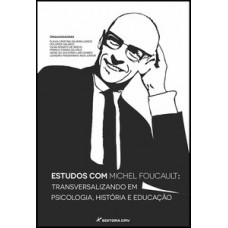 Estudos com Michel Foucault