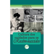 Cultura dos cuidados para os recém-nascidos