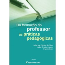 Da formação do professor às práticas pedagógicas