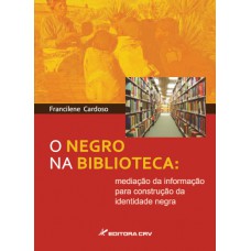 O negro na biblioteca