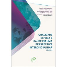 Qualidade de vida e saúde em uma perspectiva interdisciplinar