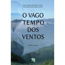 O vago tempo dos ventos