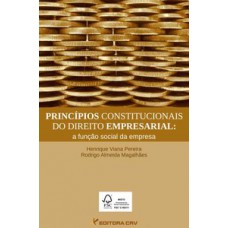 Princípios constitucionais do direito empresarial